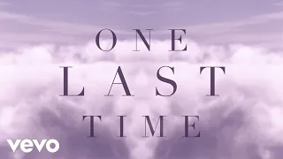 Ariana Grande - One Last Time (1 HOUR/HORA) (Lyric Video) (Letra/Lyrics) (Oficial Video) #vevo