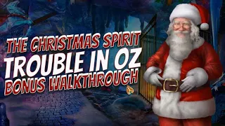 The Christmas Spirit 1 Trouble In Oz Bonus Walkthrough Big Fish Adventure Games 1080 HD Gamzilla