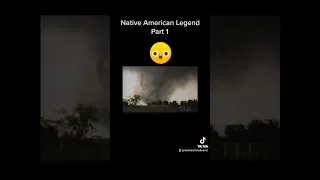 Dead man walking tornado 🌪! #Legends #nativeamerican #scary