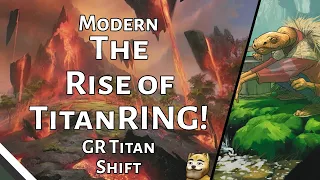 The Rise of TitanRING! | Gruul Titanshift | Modern | MTGO