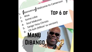 Top 6 of Manu Dibango (Hommage) - [Audio]