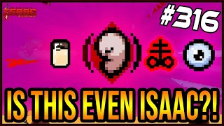 IS THIS EVEN ISAAC? - The Binding Of Isaac: Repentance #316