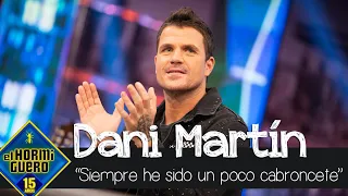 Dani Martín revela hasta qué punto hace lo que le da la gana - El Hormiguero