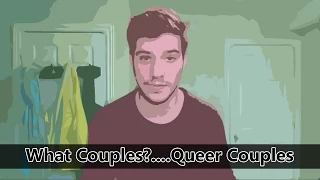 What Couples?... Queer Couples