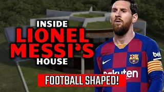 Inside Lionel Messi's House That Is Shaped like a football field