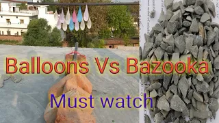 Balloons Vs bazooka | Experiment with balloons | balloon pop experiment | crackers video