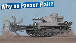 Why no German Flail Tanks?