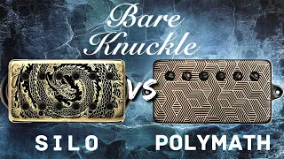 Bare Knuckle Pickups | SILO or POLYMATH?