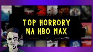 NAJLEPSZE HORRORY NA HBO MAX