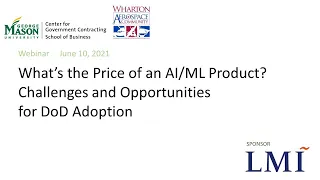 What’s the Price of an AI/ML Product? Challenges and Opportunities for DoD Adoption