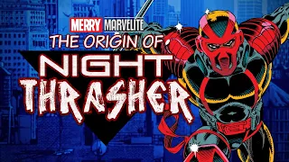 The History of Night Thrasher & The Origins of Silhouette, Midnight's Fire, and the New Warriors