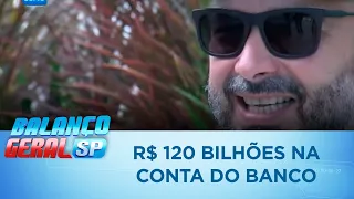 Designer gráfico vê saldo de R$ 120 bilhões na conta e quase enfarta