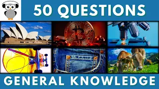 General Knowledge Quiz Trivia #26 | Sydney Opera, Bitcoin, Microscope, Skateboarding, Jeans, Cow