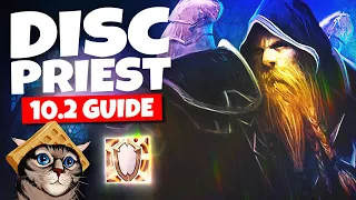 Discipline Priest Guide for Mythic+  [Dragonflight 10.2]