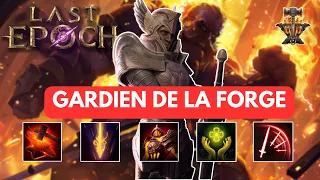 Le GARDIEN DE LA FORGE qui DOMINE le JEU ? Forge Guard Last Epoch Build FR