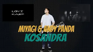 MiyaGi & Andy Panda - KOSANDRA НА ГИТАРЕ ( Lovi Kaef )