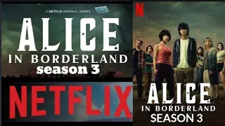 Alice in borderland season 3 trailer || Official release date  || NETFLIX