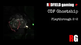 [LET'S PLAY] CDF Ghostship part 2-2 - ASMI's bitch (ending)