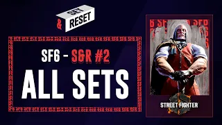 Set & Reset #2 | EU Street Fighter 6 | with JuicyJoe, rapiD, Olibé, Deiver and more!
