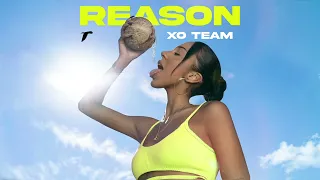 XO TEAM - Reason (Official Audio)