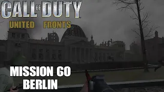 Call of Duty | United Fronts Mod | Mission 60 | Berlin