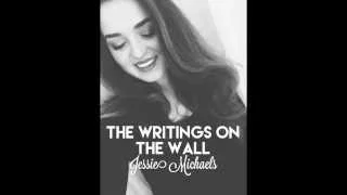 "Writings On The Wall" - Sam Smith cover by Jessie Michaels