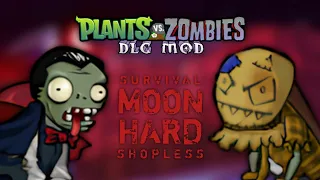 PvZ DLC Mod (1.2) | Survival: Moon (Hard) | SHOPLESS HARD MODE