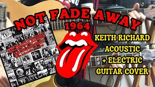 The Rolling Stones - Not Fade Away (Keith Richard Guitar Cover)