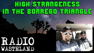 High Strangeness in the Borrego Triangle