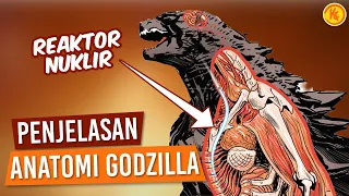 ADA REAKTOR NUKLIRNYA! | PENJELASAN ANATOMI GODZILLA