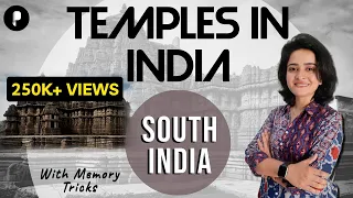 Temples in India | South India | Art & Culture | with Memory Tricks by Ma'am Richa| Lecture #4