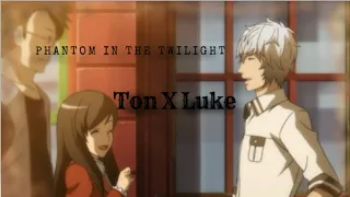 Phantom in the Twilight : Luke X Ton (Running with the wolves)