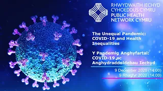 The Unequal Pandemic: COVID-19 and Health Inequalities | PHNC Webinar December 2020