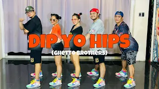 DIP YO HIPS ( Ghetto Brothers ) | ft. J&A Dance Workout | Zumba | Dance Workout