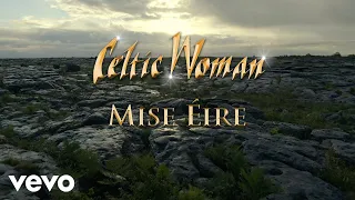 Celtic Woman - Mise Éire (Lyric Video)