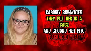 The Gruesome Murder of Cassidy Rainwater Explained