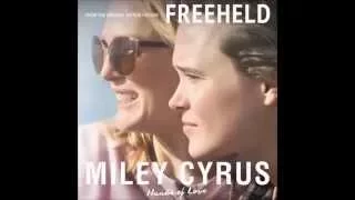 Miley Cyrus   Hands Of Love Freeheld Soundtrack Audio Premiere