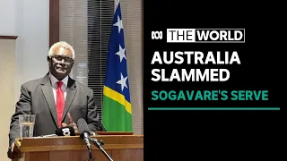 Solomon Islands PM accuses Australia of pulling budget support, foreign interference | The World