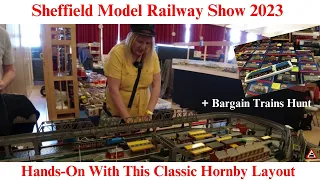 Sheffield Model Railway Show - Layouts & Bargain Hunt 2023 🚂