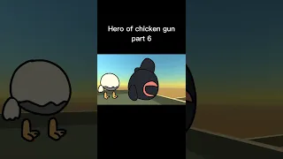 Hero of chicken gun 6 #chickengun #shorts #animation