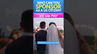 Who Can You Sponsor As A US Citizen?