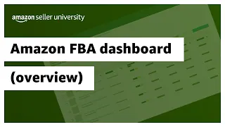 Amazon FBA dashboard overview