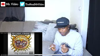 IM READY!! | Sublime - Smoke Two Joints (REACTION!!)