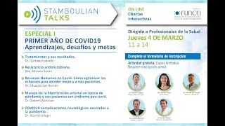 #StamboulianTalks ESPECIAL 1 Año de COVID19: Aprendizajes, desafíos y metas.