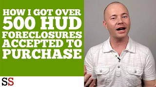 How I Got Over 500 HUD Foreclosures Accepted To Purchase