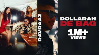 Dollaran De Bag (Official Video) Ravraaz | Shera Sra | Snappy | Navi Lubana |Latest Punjabi Song2021