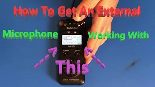 Using an External Microphone With a TASCAM DR-05X