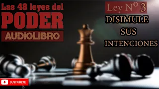 [LEY No 3] Las 48 Leyes Del Poder De Robert Greene AUDIOLIBRO En Español Latino