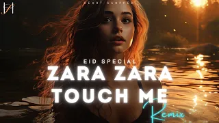 Zara Zara Touch Me [Lo-Fi Remix] | Monali Thakur | Eid Special | Heart Snapped