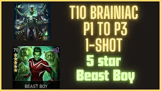 T10 Boss Brainiac P1 P2 P3 one shot | 5 star Beast Boy | league raid injustice2 mobile